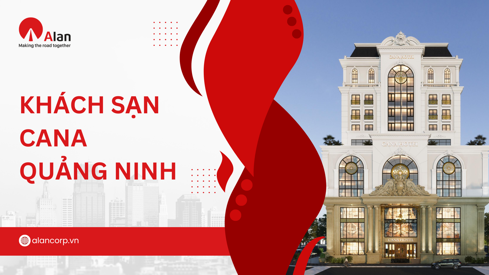 KHÁCH SẠN CANA QUẢNG NINH